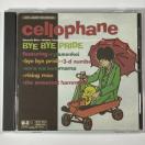 CELLOPHANE / BYE BYE PRIDE