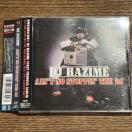 �yDJ HAZIME�zAIN'T NO STOPPIN' THE DJ