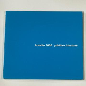 Yukihiro Fukutomi  / Brasilia 2000