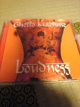 LOUDNESS(׳Ƚ)CD,CHETTO MACHINE