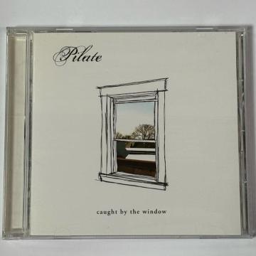 PILATE / Caught By the Window