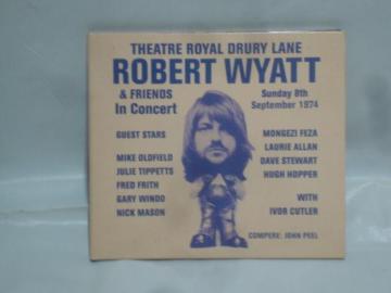 THEATRE ROYAL DRURY LANE 8TH SEPTEMBER 1974 / ROBERT WYATT  іCD