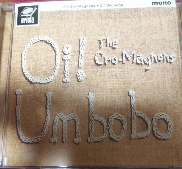 CD ザ・クロマニヨンズ Oi!Um bobo 帯なし ステッカー付き < タレントグッズ  CD ザ・クロマニヨンズ Oi!Um bobo 帯なし ステッカー付き  < タレントグッズの