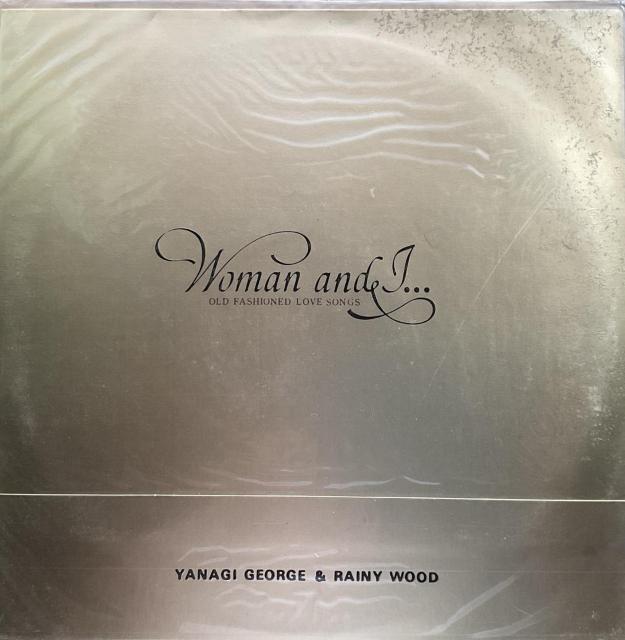柳ジョージ&レイニーウッド / Woman and I < CD/DVD/ビデオ 柳ジョージ&レイニーウッド / Woman and I < CD/DVD/ビデオの