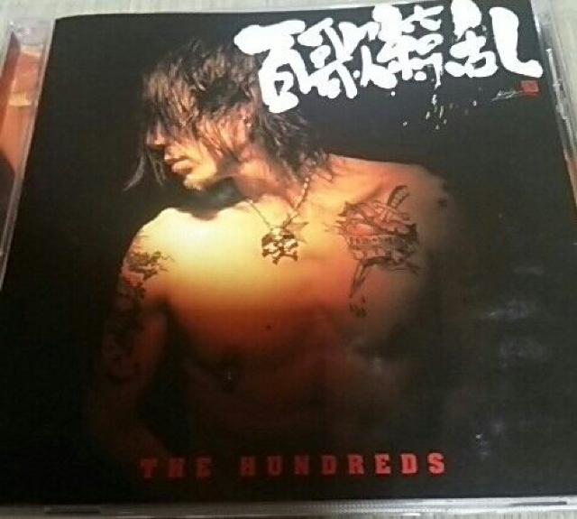 CD THE HUNDREDS 百歌繚乱 ハンドレッズ 森山達也(THE MODS)参加 < タレントグッズ  CD THE HUNDREDS 百歌繚乱 ハンドレッズ 森山達也(THE MODS)参加  < タレントグッズの