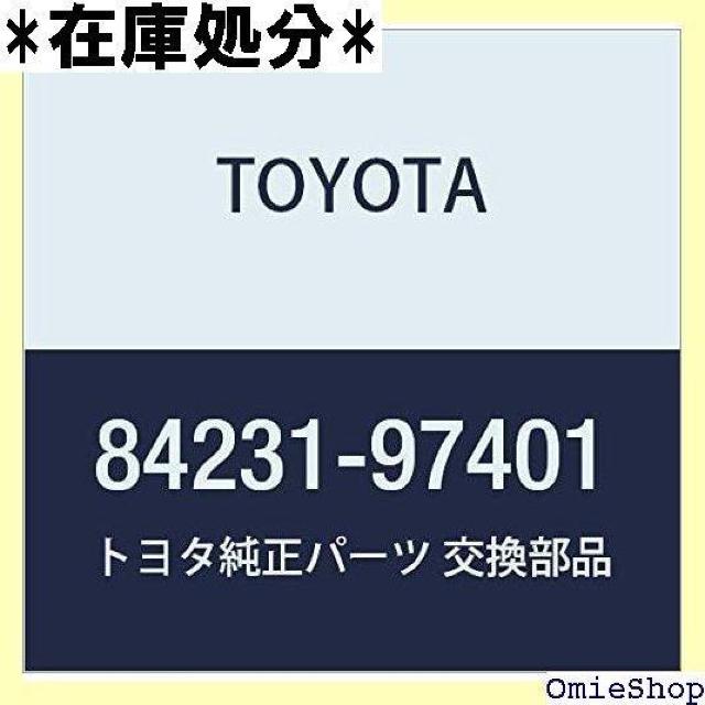 TOYOTA g^ i J[eVv XCb` sNVX o i84231-97401 1033  /oCN