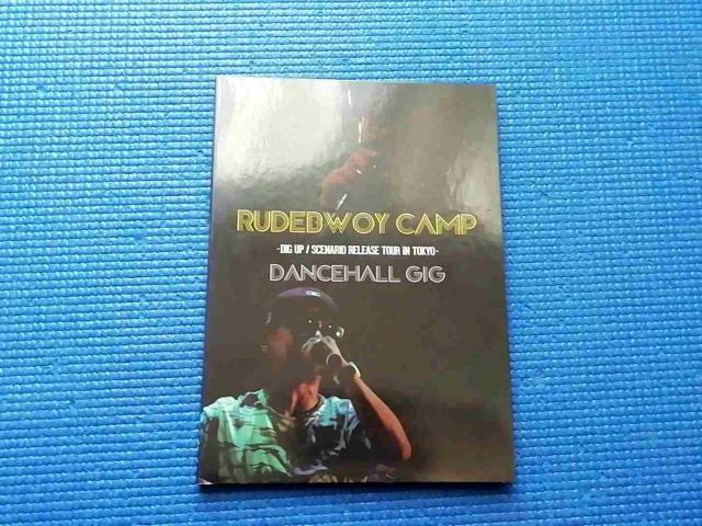 DVD RUDEBWOY CAMP@DIG UP/SCENARIO RELEASE TOUR   CD/DVD/rfI 