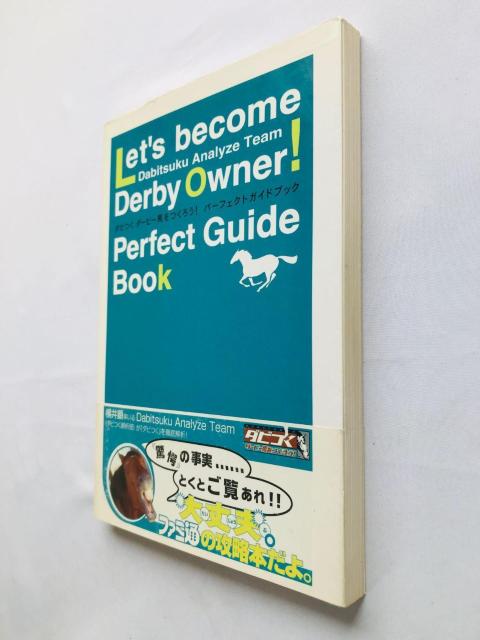 ダビつく ダービー馬をつくろう! パーフェクトガイドブック 攻略本 初版 帯 Let's Make a Derby Guide < ゲーム本体/ソフト ダビつく ダービー馬をつくろう! パーフェクトガイドブック 攻略本 初版 帯 Let's Make a Derby Guide < ゲーム本体/ソフトの