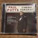 yPAUL POTTSzCINEMA PARADISO