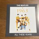 A 2g@THE BEATLES / ALL THESE YEARS 1963 ANTHOLOGY r[gY