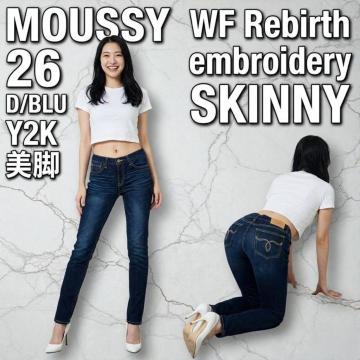 MOUSSY WF Rebirth embroidery SKINNY 26 �X�L�j�[ ���r �W�[���Y �Ԏ� �����M���� �אg