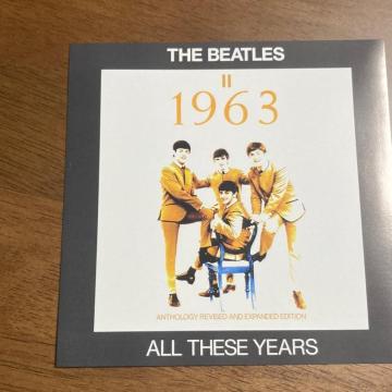 A 2g@THE BEATLES / ALL THESE YEARS 1963 ANTHOLOGY r[gY