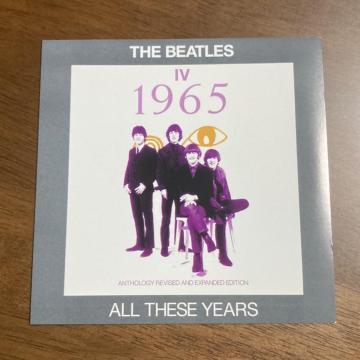 THE BEATLES / ALL THESE YEARS 1965 ANTHOLOGY r[gY