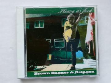 Heavy as fuck Brown Bagger & Octagon CD Red I Records RIR-001