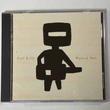Paul Kelly / Wanted Man
