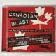 Various  Canadian Blast - The Sound Of The New Canada Scene