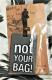 obO^Ol[^Ol[z_[not your BAGI
