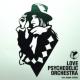 [CD]u TCPfR LOVE PSYCHEDELIC ORCHESTRA Õi