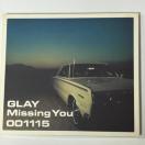 GLAY / Missing You