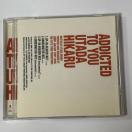 FcqJ@/ ADDICTED TO YOU