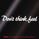 Don't think,feel/XebJ[i/15cmjlȁA