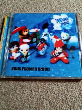 Soul flower Union/never mind