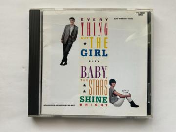 Everything But The Girl / Baby, The Stars Shine Bright CD