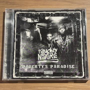 �yNAUGHTY BY NATURE�zPOVERTY'S PARADISE