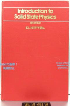 Introduction to Solid State Physics Book 1976 5th EDITION C.KITTE