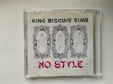 KING BISCUIT TIME NO STYLE CD�A���o�� ����EMI TOCP-61051