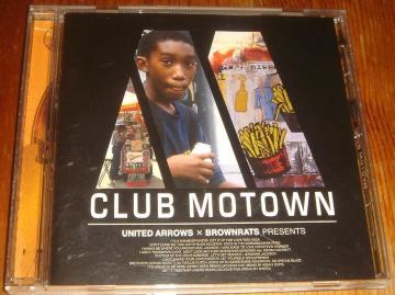 Club Motown -Brownrats X United Arrows Presents CD [^E