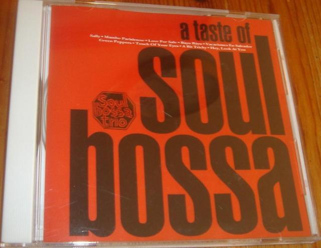a taste of SOUL BOSSA AEeCXgEIuE\EE{bT - SOUL BOSSA TRIO p CD   ^gObY 