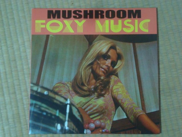 Foxy Music / MUSHROOM@ALP   CD/DVD/rfI 