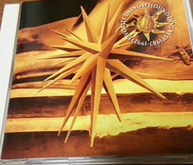 ベストCD ハウンドドッグ FAVORITE THINGS HOUND DOG BEST1987-1992 < タレントグッズ  ベストCD ハウンドドッグ FAVORITE THINGS HOUND DOG BEST1987-1992  < タレントグッズの