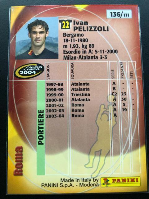 2004calcio PANINI/NO-136・ロ−マ・IVAN・PELIZZOLI < トレーディングカード  2004calcio PANINI/NO-136・ロ−マ・IVAN・PELIZZOLI < トレーディングカードの