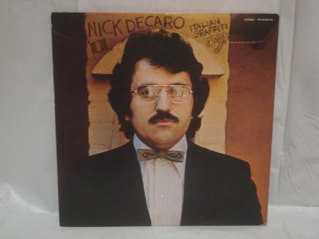 イタリアン・グラフィティ(ITALIAN GRAFFITI) / ニック・デカロ(NICK DECARO) 帯無LP < CD/DVD/ビデオ  イタリアン・グラフィティ(ITALIAN GRAFFITI) / ニック・デカロ(NICK DECARO) 帯無LP  < CD/DVD/ビデオの