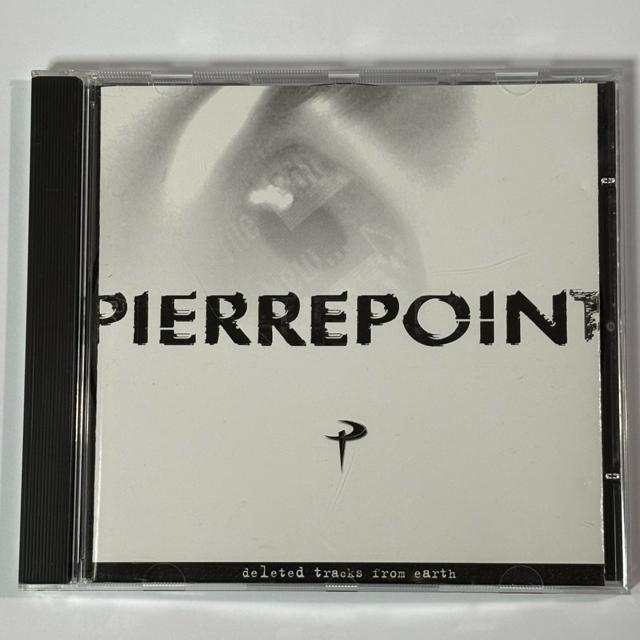 Pierrepoint / Deleted Tracks from Earth < CD/DVD/ビデオ  Pierrepoint / Deleted Tracks from Earth  < CD/DVD/ビデオの