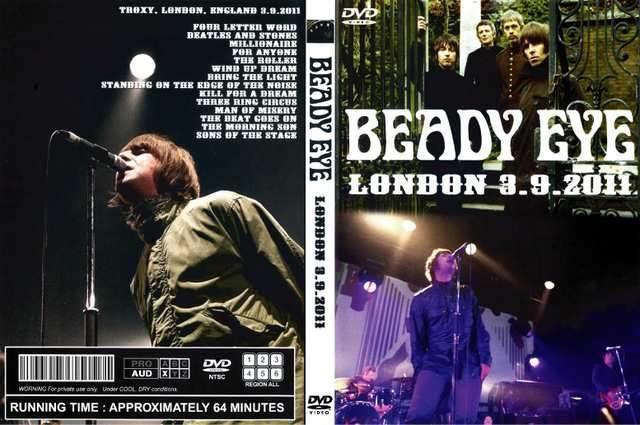 BEADY EYE LONDON 3.9.2011 ビーディ・アイ < CD/DVD/ビデオ  BEADY EYE LONDON 3.9.2011 ビーディ・アイ  < CD/DVD/ビデオの
