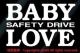 BABY LOVE SAFETY DRIVE/XebJ[( xr[CJ[