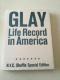  i GLAY Life Record in America ʐ^W