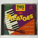 The Potatoes / This Is The Potatoes