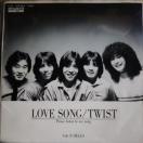 TWIST EP盤 LOVE SONG