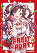 l FRUIT PARTY CANVAS Xq~ IWi C104