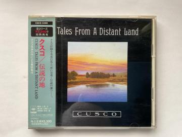 CUSCO �`���̒n TALES FROM A DISTANT LAND CSCS 5388 CD �\�j�[