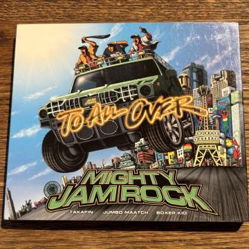 yMIGHTY JAM ROCKzTO ALL OVER