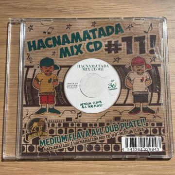 �yHACNAMATADA�zMIX CD #11 ~MEDIUM FLAVA~