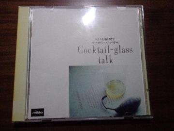 CD  Cocktail - glass talk CDABlu-rayADVD 2ő180~