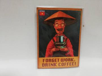 FORGET WORK DRINK COFFEEI}Olbg