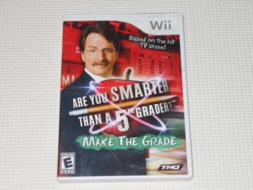 WiiARE YOU SMARTER THAN A 5TH GRADER? MAKE THE GRADE