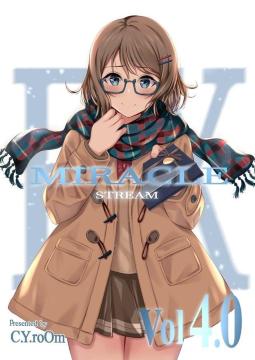 l MIRACLE STREAM EX Vol4.0 C.Y.roOm ┞